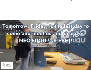 NEO-FUGU® at EPHJ